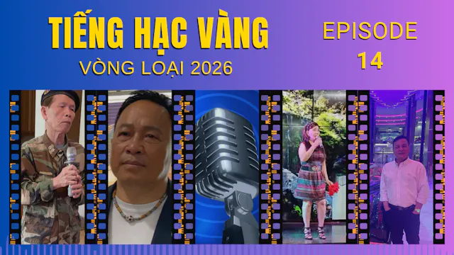 Tiếng Hạc Vàng Vòng Loại 2026 | Episo...
