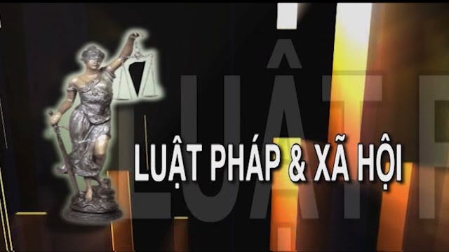 Luật Pháp & Xã Hội | 21/05/2022