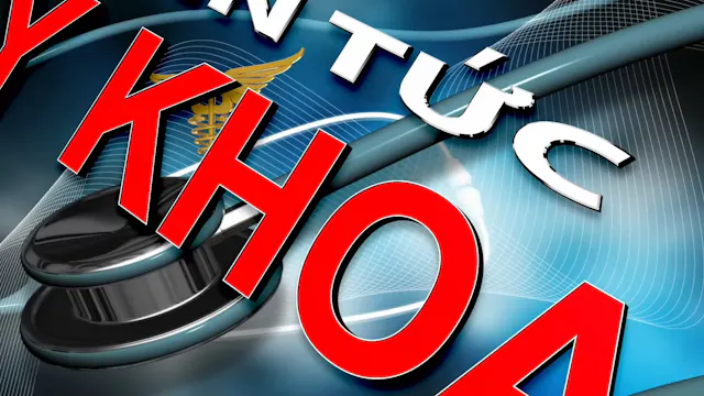 Tin Tức Y Khoa | 30/4/2026