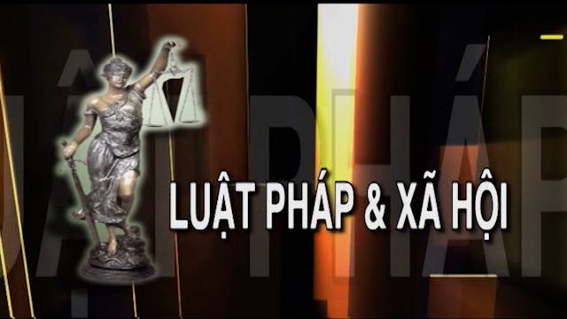 Luật Pháp & Xã Hội | 05/09/2021