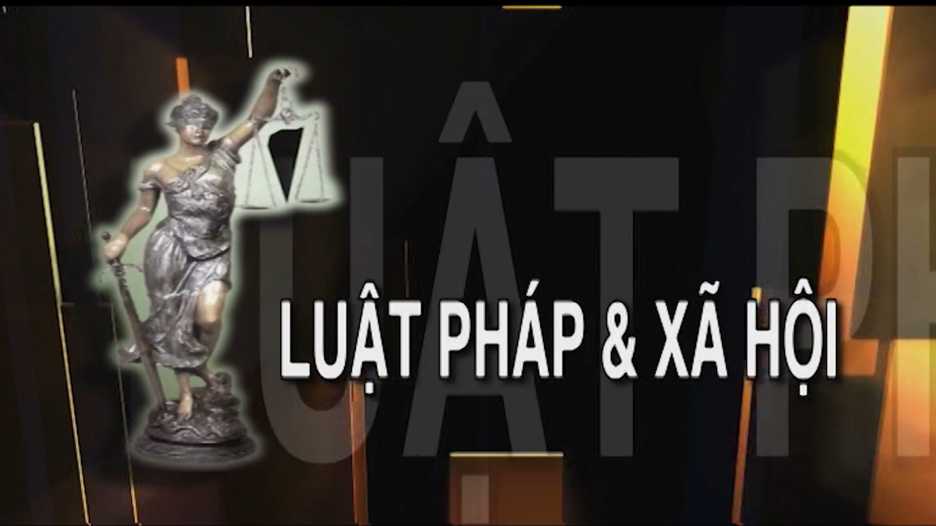 Luật Pháp & Xa Hội | 15/08/2021