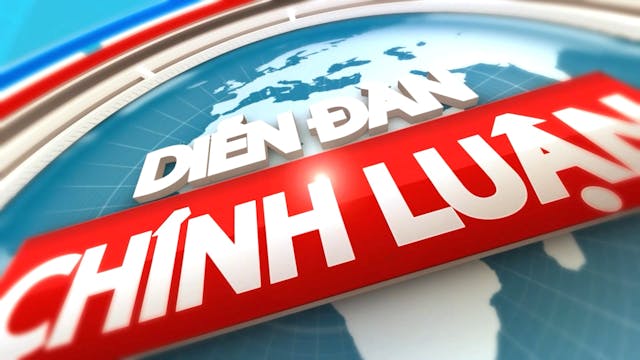 Diễn Đàn Chính Luận | 6/3/2024