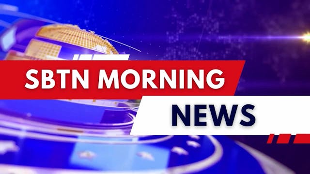 SBTN Morning News | 13/3/2026