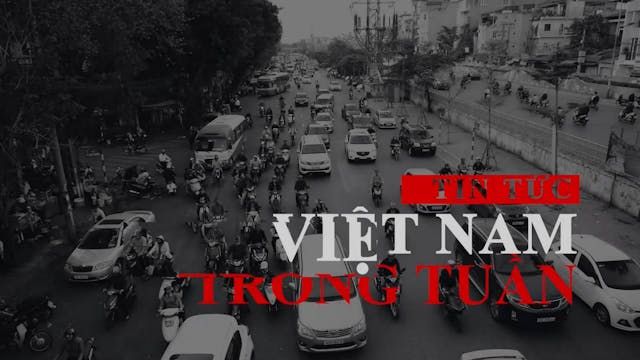 Tin Tức Việt Nam Trong Tuần | 18/12/2022