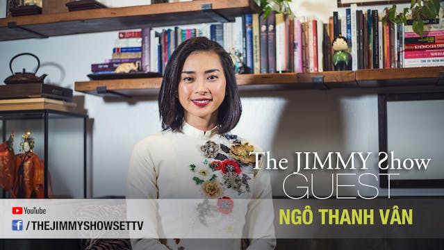 Jimmy Show | Diễn viên Ngô Thanh Vân
