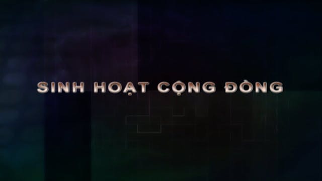 Sinh Hoạt Cộng Đồng | 11/02/2022