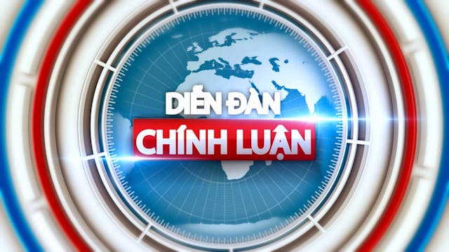 Diễn Đàn Chính Luận | 12/04/2023