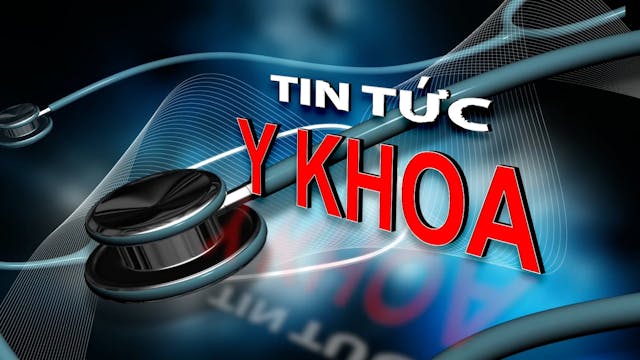 Tin Tức Y Khoa | 06/30/2022