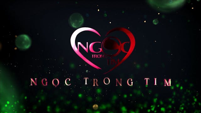 Ngọc Trong Tim | 02/09/2023