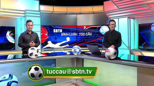 Bình Luận Túc Cầu | 05/09/2020