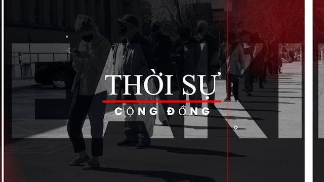 Thời Sự Cộng Đồng & Người Trẻ | 08/02...