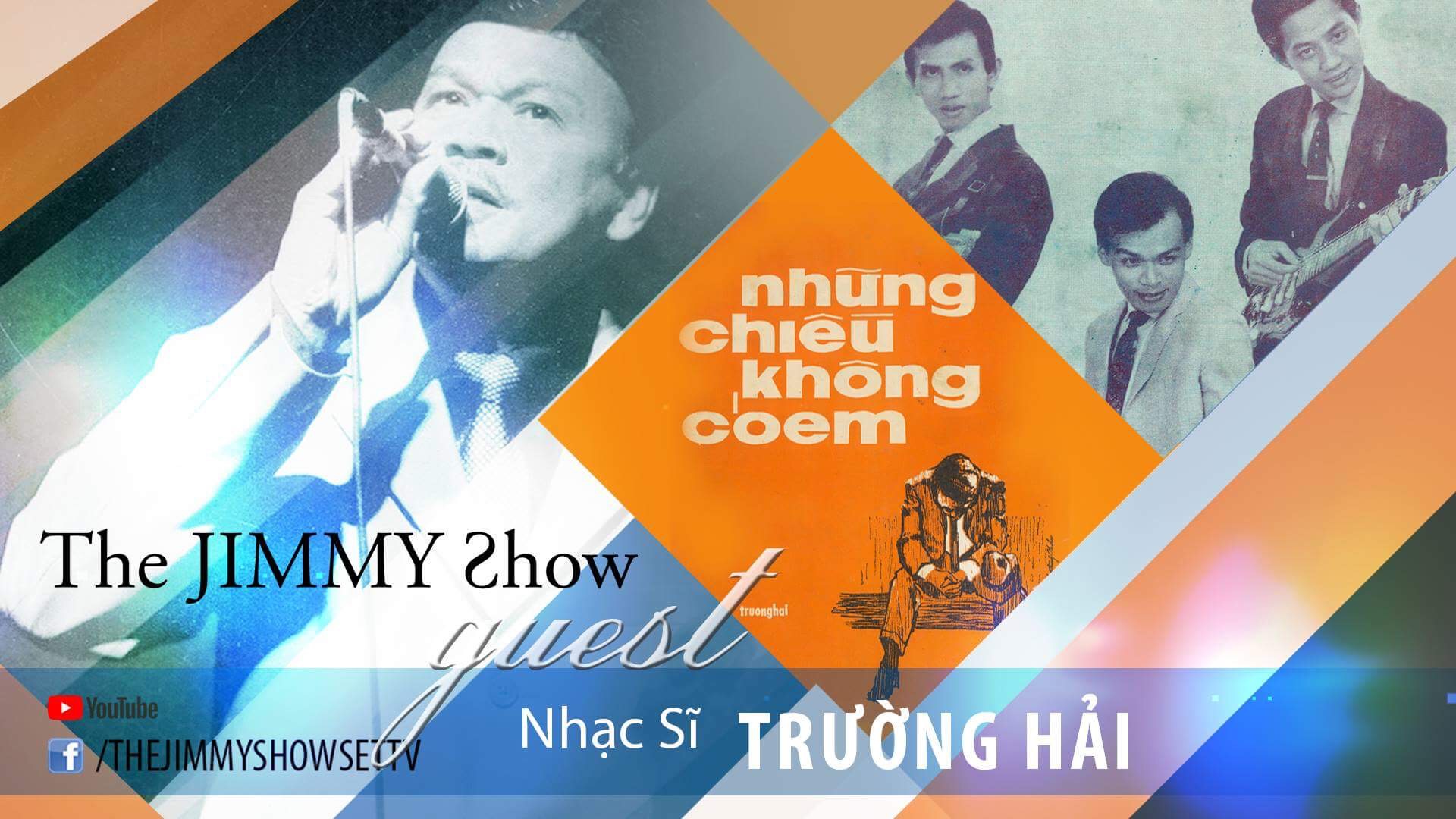 Jimmy Show | Ca nhạc sĩ Trường Hải