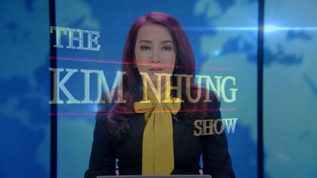 Kim Nhung Show | NỬA NHIỆM KỲ CỦA TT ...