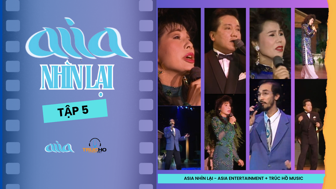 ASIA NHÌN LẠI | Tập 05 