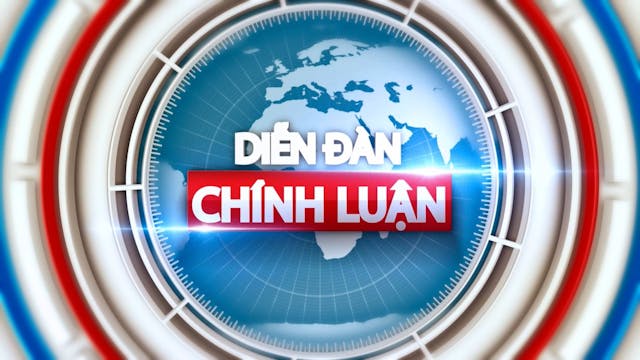 Diễn Đàn Chính Luận | 07/03/2023