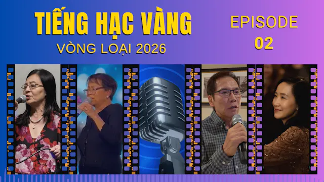 Tiếng Hạc Vàng Vòng Loại 2026 | Episo...