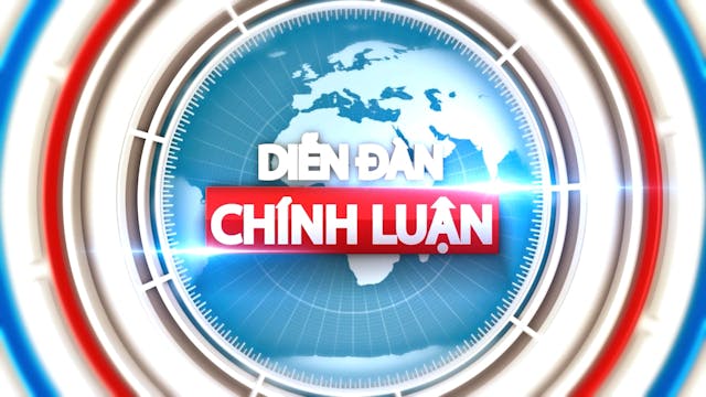 Diễn Đàn Chính Luận | 8/5/2024