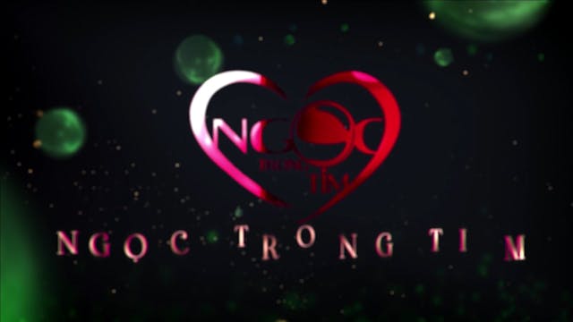 Ngọc Trong Tim | 31/12/2022