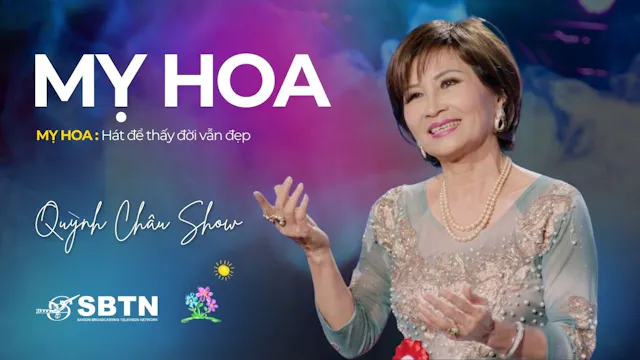 QUỲNH CHÂU SHOW | Mỵ Hoa