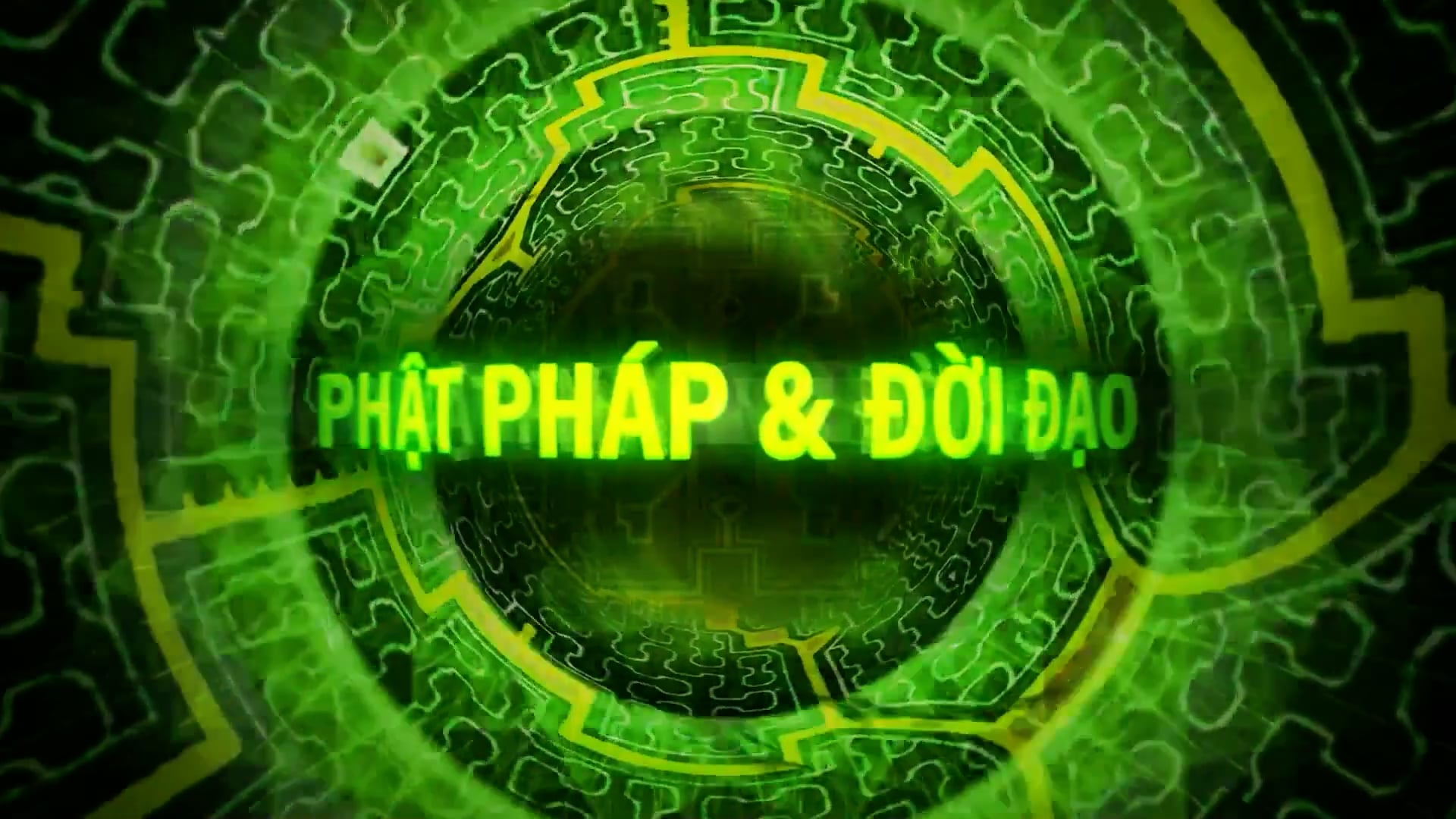 Phật Pháp & Đời Đạo | Show 23