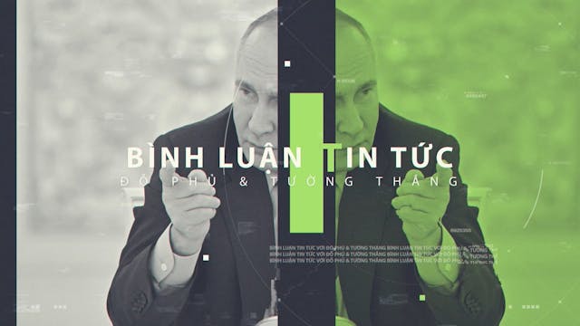 Bình Luận Tin Tức | 21/5/2024