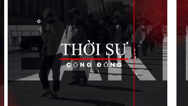 Thời Sự Cộng Đồng & Người Trẻ | 22/02...