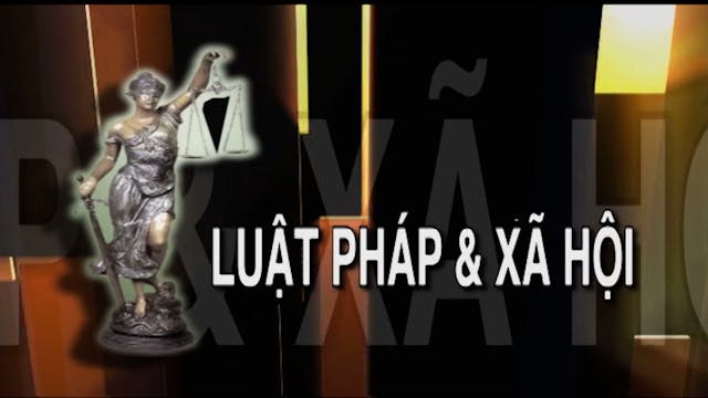 Luật Pháp & Xã Hội | 12/02/2022