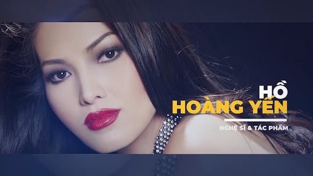 Nghệ Sĩ & Tác Phẩm : Ca sĩ Hồ Hoàng Y...