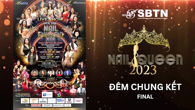 NAIL QUEEN 2023 - FINAL (Đêm chung kết thi hoa hậu Nail Queen 2023)
