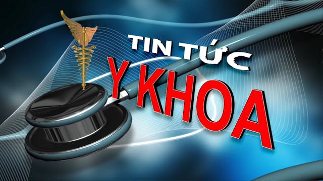 Tin Tức Y Khoa | 3/7/2025
