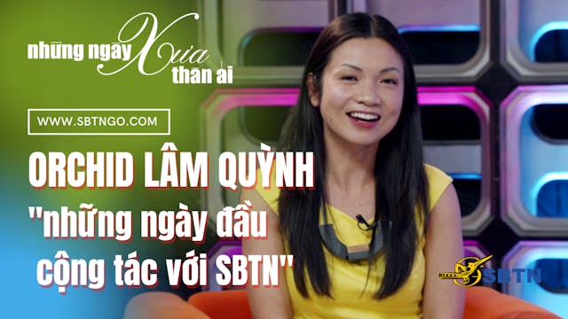 Những Ngày Xưa Thân Ái | Guest: Orchi...