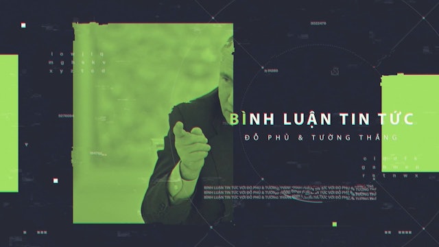 Bình Luận Tin Tức | 11/10/2022