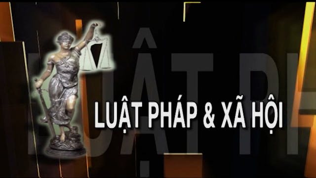 Luật Pháp & Xã Hội | 30/04/2022