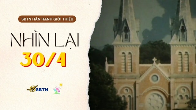 NHÌN LẠI 30 THÁNG 4 | Tổng hợp phim tài liệu về tỵ nạn Việt Nam