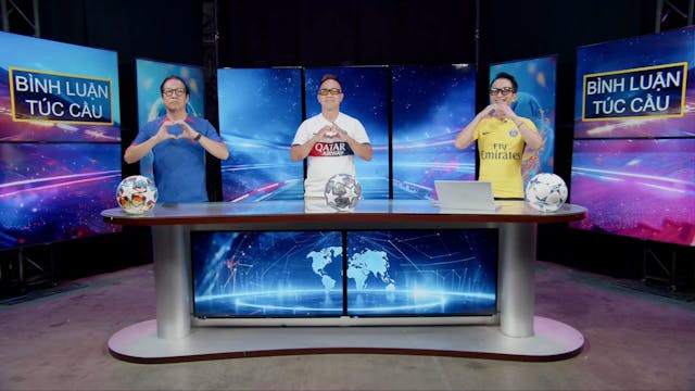 Bình Luận Túc Cầu | 2/9/2024