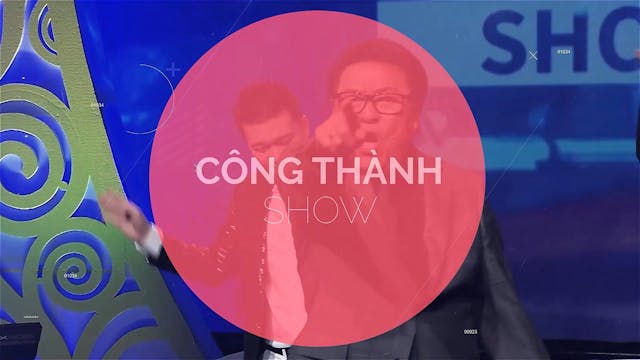 Công Thành Show | 22/10/2023