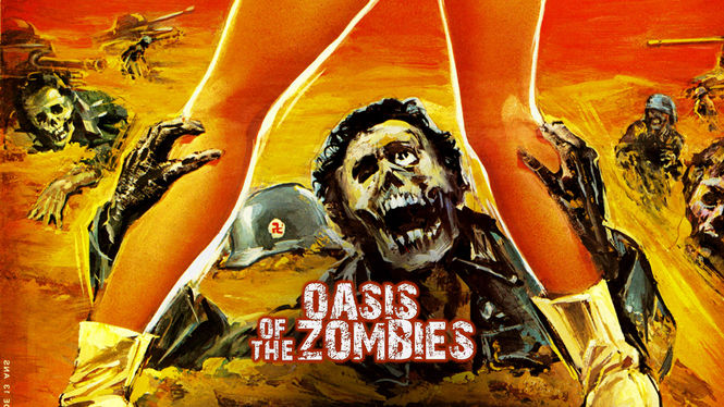 Oasis of the Zombies