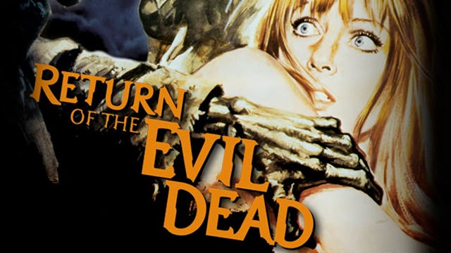 Return of the Evil Dead