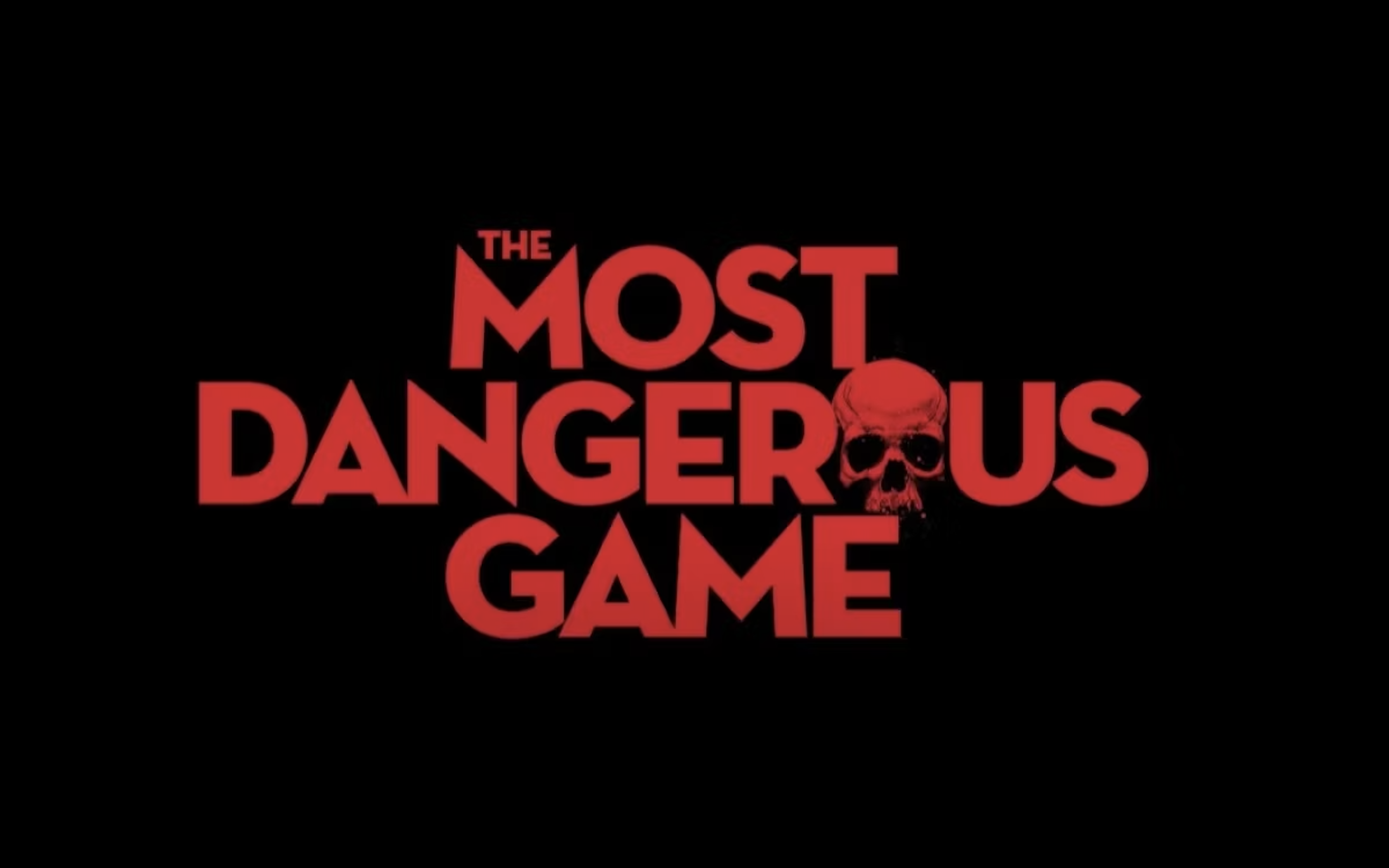 The Most Dangerous Game