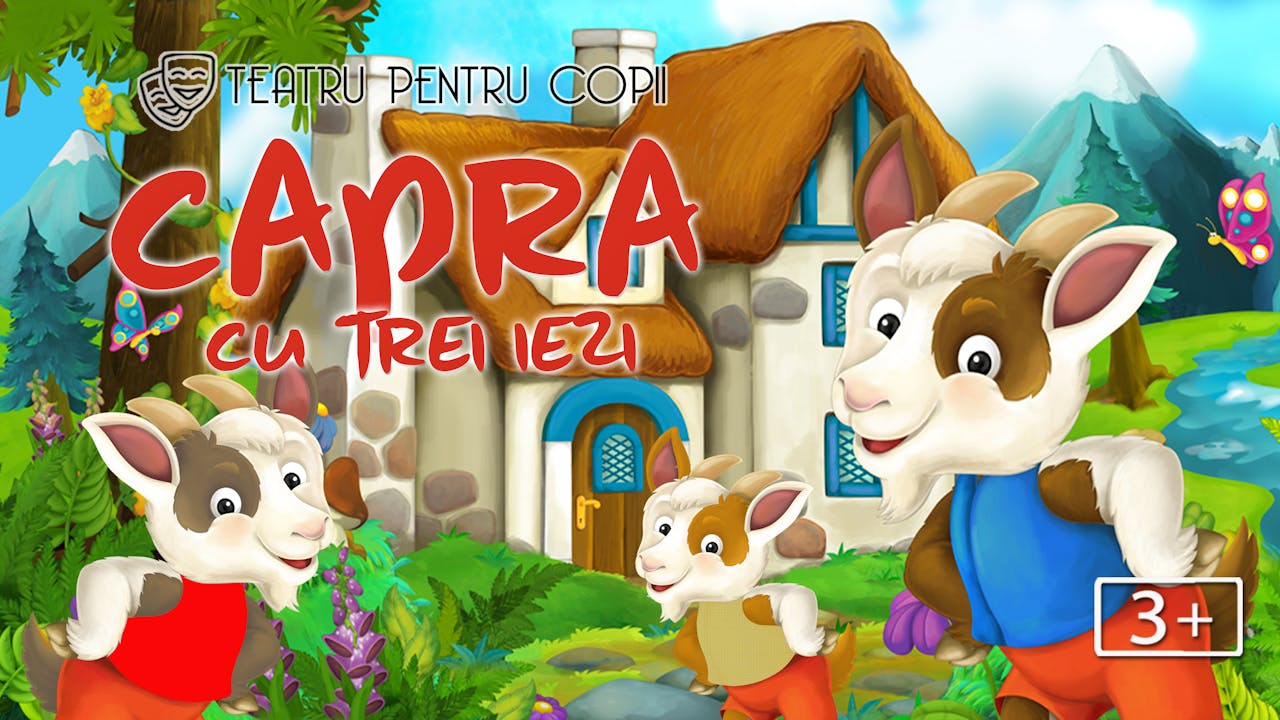 Capra cu trei iezi // trailer Capra cu trei iezi // teatru pentru copii 3+ scenatv.ro Capra cu trei iezi // trailer Capra cu trei iezi // teatru pentru copii 3+ scenatv.ro