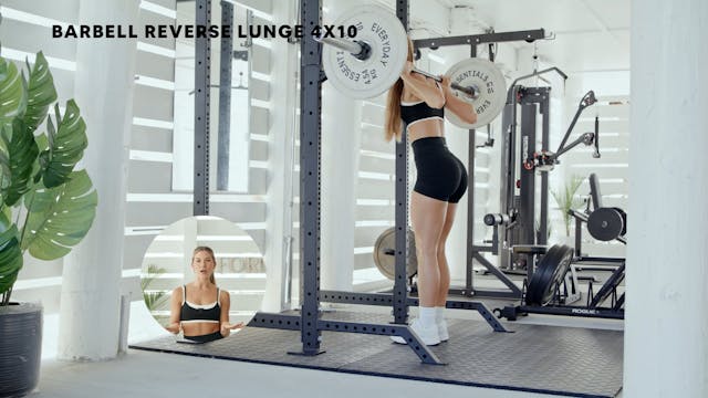 BARBELL REVERSE LUNGE (4x10)