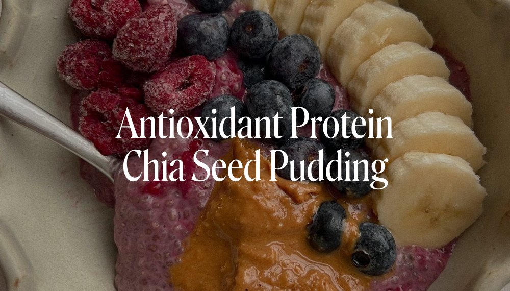 ANTIOXIDANT CHIA SEED PUDDING