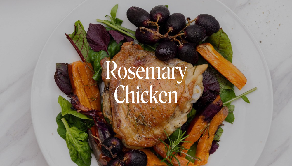 ROSEMARY CHICKEN