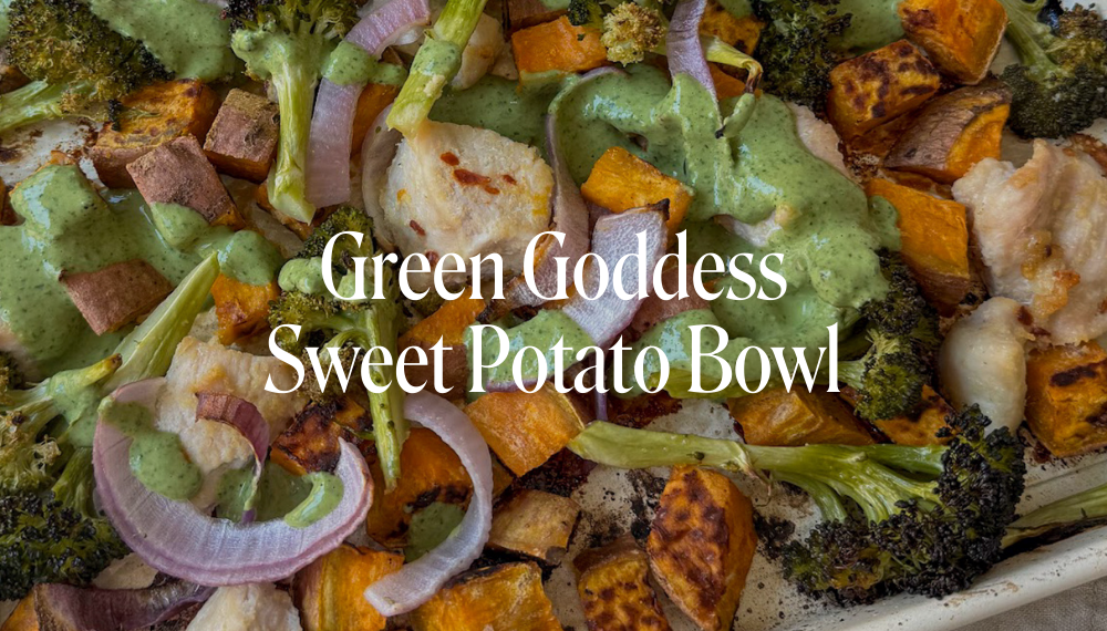 GREEN GODDESS SWEET POTATO BOWL