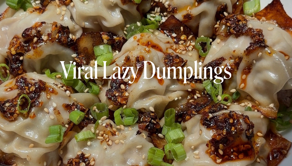 VIRAL LAZY DUMPLINGS