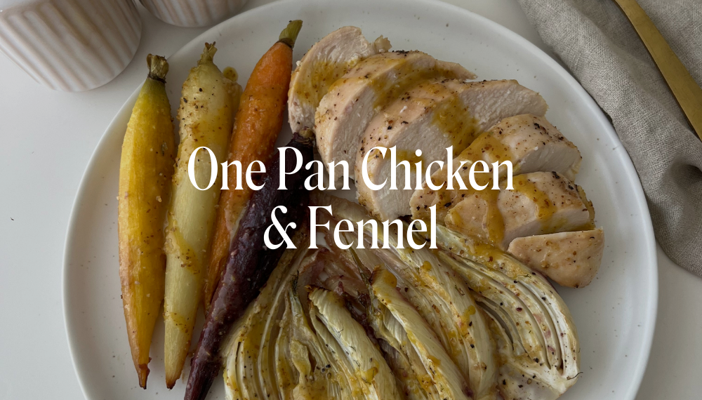 ONE PAN CHICKEN & FENNEL