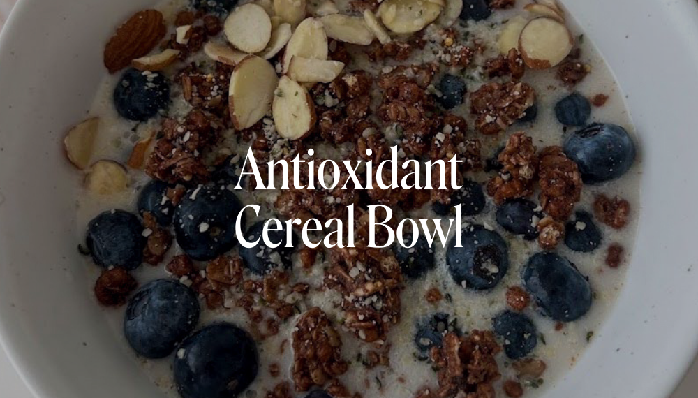 ANTIOXIDANT CEREAL BOWL