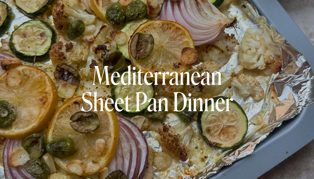 MEDITERRANEAN SHEET PAN DINNER