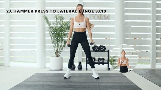 HAMMER PRESS X LATERAL LUNGE (3X10)