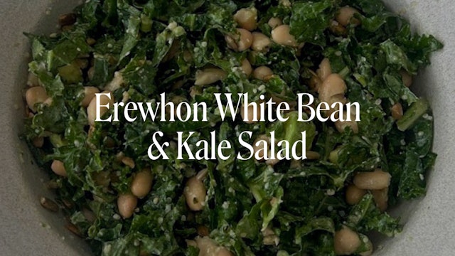 EREWHON KALE & WHITE BEAN SALAD